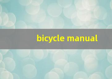 bicycle manual