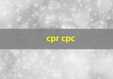 cpr cpc