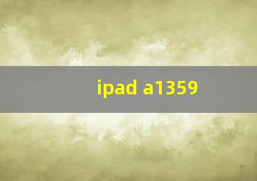 ipad a1359