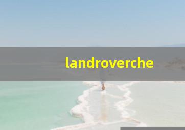 landroverche