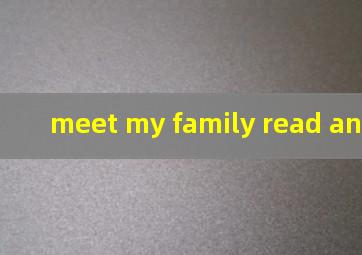 meet my family read and write