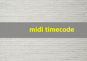 midi timecode