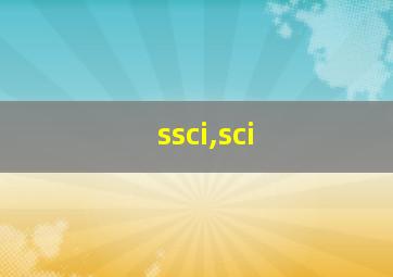 ssci,sci