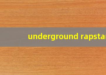 underground rapstar